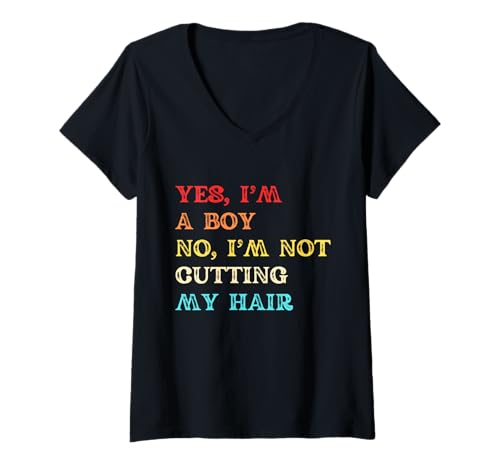 Damen Langes Haar Ja, ich Bin EIN Junge, Nein, ich Schneide Mir Nicht die Haare, Retro T-Shirt mit V-Ausschnitt von Vintage Yes I'm a boy no I'm not cutting my hair