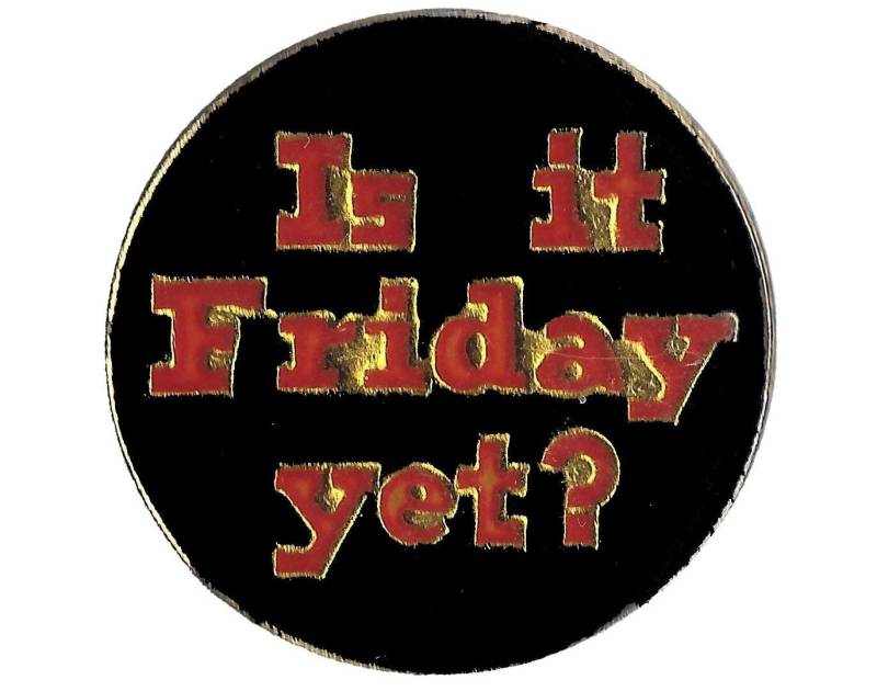 Vintage "Is It Freitag Yet?' Emaille-Pin Tgif Reversabzeichen Vintage "Is It Freitag Yet?' Emaille-Pin Tgif Reversabzeichen von VintageTrafficUSA
