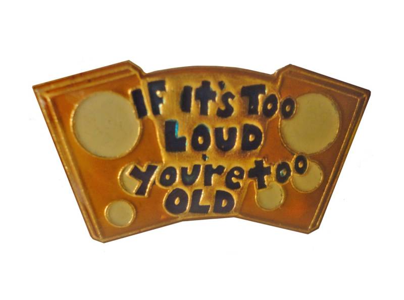 Wenn Es Zu Laut Ist, Bist Du Alt Vintage Emaille Pin Anstecknadel Brosche Geschenk von VintageTrafficUSA