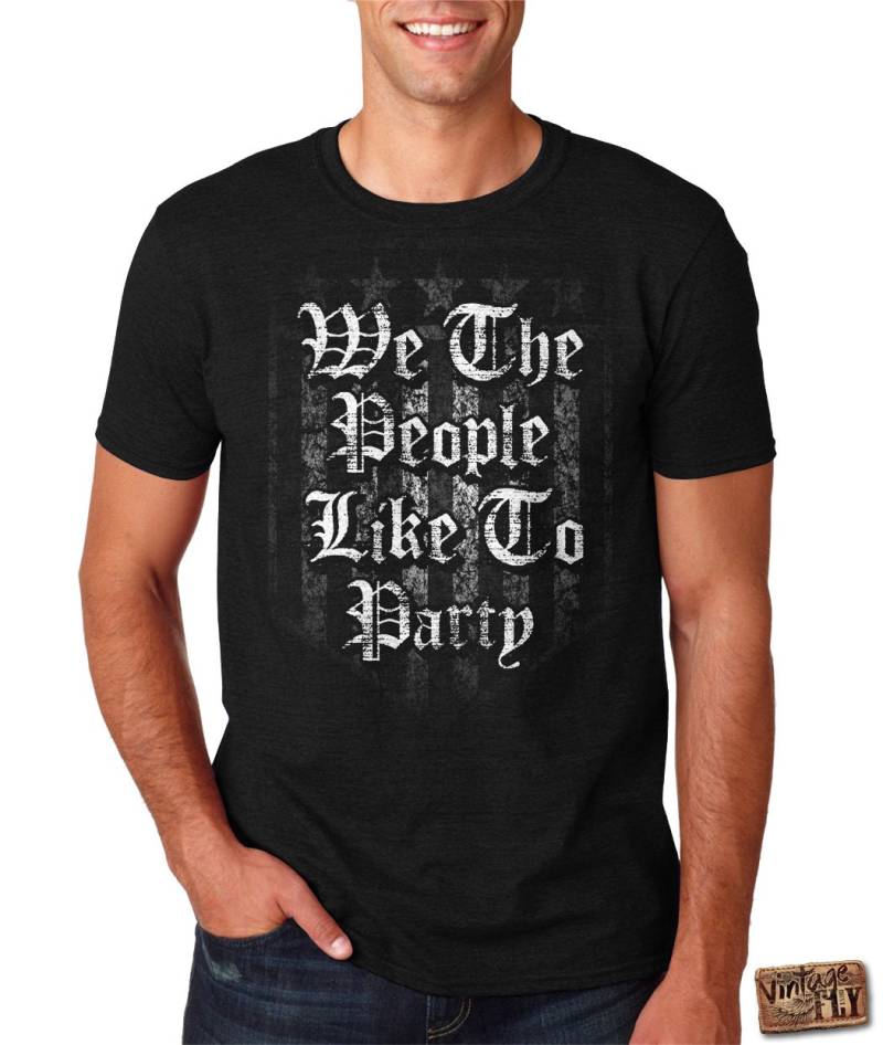 4. Juli Herrenshirt - Wir Die Menschen Wie Zu Party Unisex Herren Trinken Shirt Usa Flagge Unabhängigkeitstag S Xxl von Vintageflyclothingco