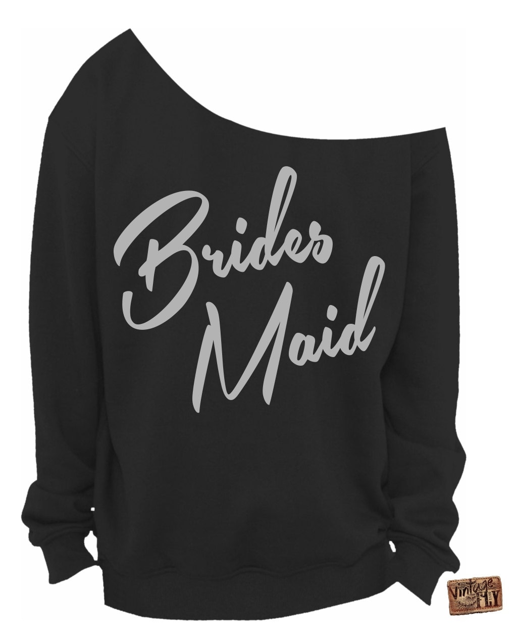 Brautjungfern Shirt - Brautjungfer Geschenk Verlobungsgeschenk Hochzeitsgeschenk Slouchy Sweatshirt Off The Shoulder S, M, Lg, Xl, Xxl, Xxxl von Vintageflyclothingco