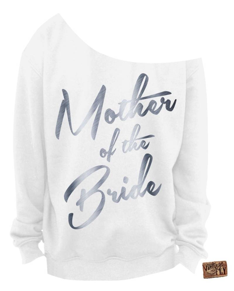 Brautmutter Sweat - Brautjungfern Geschenk Damen Slouchy Sweatshirt Off The Shoulder Weiß Mit Folienabdrücken S Xxxl von Vintageflyclothingco