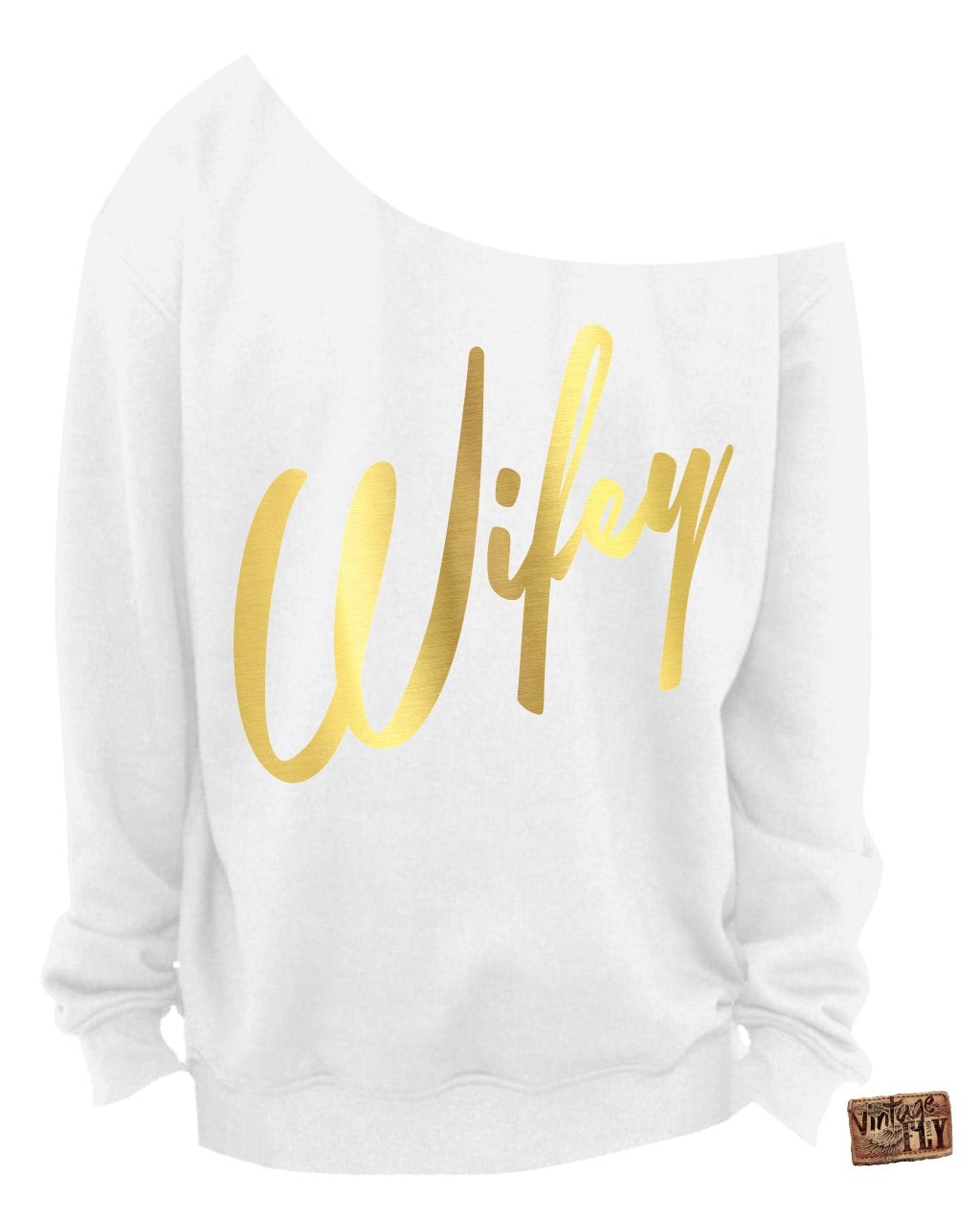 Bridal Shower Gift - Wifey Shirt Damen Slouchy Sweatshirt Off The Shoulder Brautparty Folie Abdrücke S, M, Lg, Xl, Xxl, Xxxl von Vintageflyclothingco