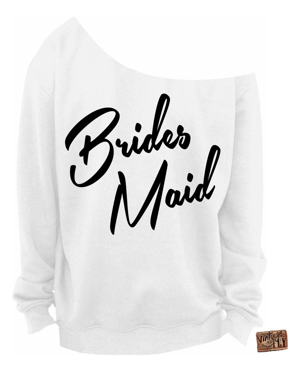 Damen Brautjungfern Shirt - Verlobungsgeschenk Hochzeitsgeschenk Slouchy Sweatshirt Off The Shoulder S, M, Lg, Xl, Xxl, Xxxl von Vintageflyclothingco