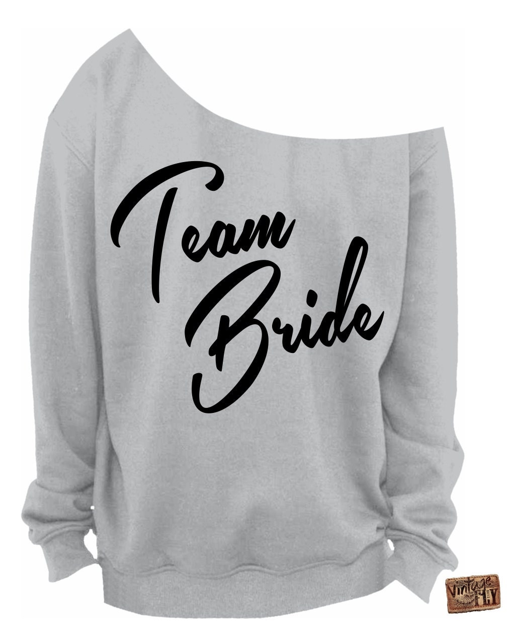 Team Bride Sweatshirt - Off The Shoulder Slouchy Verlobungsgeschenk Hochzeitsgeschenk S, M, Lg, Xl, Xxl, Xxxl von Vintageflyclothingco