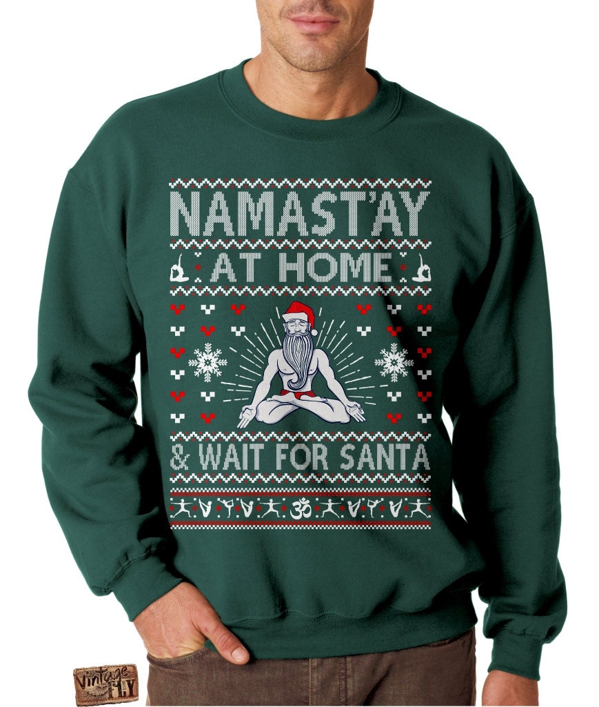 Ugly Christmas Sweater - Namastay Zu Hause & Warten Auf Santa Yoga Ohm Unisex Crewneck Sweatshirt Pullover S, M, L, Xl, Xxl, 3Xl von Vintageflyclothingco
