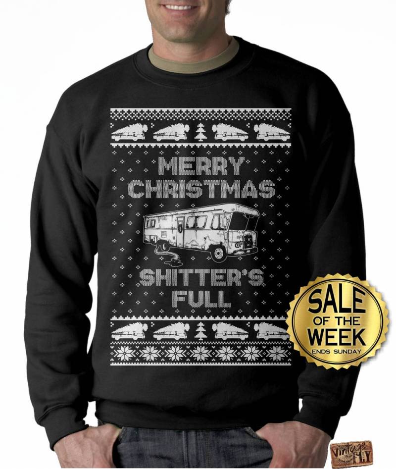 Ugly Christmas Sweater - Shitters Full Unisex Crewneck Sweatshirt Cousin Eddie Weihnachtsurlaub Größen S Xxxl von Vintageflyclothingco