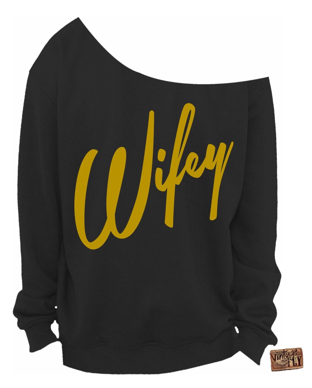 Wife Shirt - Braut Dusche Geschenk Verlobungsgeschenk Hochzeitsgeschenk Slouchy Sweatshirt Off The Shoulder S, M, Lg, Xl, Xxl, Xxxl von Vintageflyclothingco