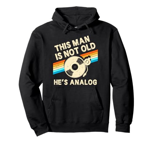 This Man Is Not Old Hes Analog Vatertag Retro Vinyl Musik Pullover Hoodie von Vinyl Retro Music Lover