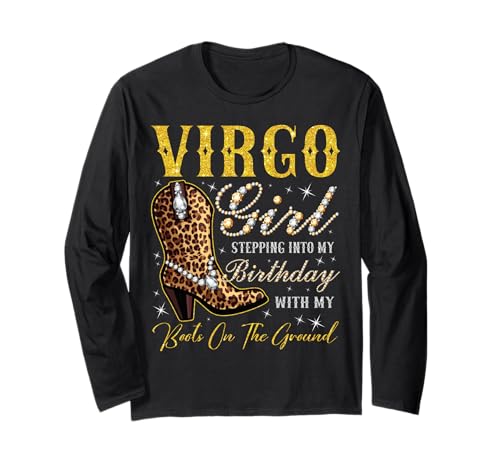 Jungfrau-Mädchen Tritt in Meinen Geburtstag mit Meinen Stiefeln Langarmshirt Jungfrau-Mädchen Tritt in Meinen Geburtstag mit Meinen Stiefeln Langarmshirt von Virgo Girl Birthday Party Western Cowgirl Birthday