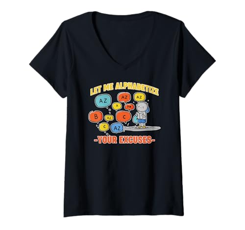 Damen Virgo Zodiac Let Me Alphabetize Your Excuses T-Shirt mit V-Ausschnitt Damen Virgo Zodiac Let Me Alphabetize Your Excuses T-Shirt mit V-Ausschnitt von Virgo Zodiac Astrology Star Sign Horoscope