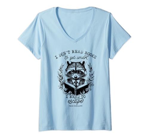 Damen I Read To Escape This Reality Waschbär Lesebuch Literarisch T-Shirt mit V-Ausschnitt Damen I Read To Escape This Reality Waschbär Lesebuch Literarisch T-Shirt mit V-Ausschnitt von Visit Hipster Book Reader Fashion Tees.