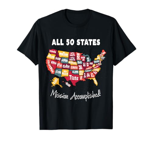 All 50 States Mission Accomplished Momento für Männer für Frauen T-Shirt von Visited All 50 States Club Explore USA Travel Map