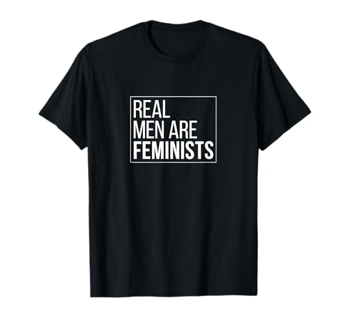 Feministisches Hemd Real Men Are Feminists für herren damen T-Shirt Feministisches Hemd Real Men Are Feminists für herren damen T-Shirt von Vitamin F - Feminism tshirts