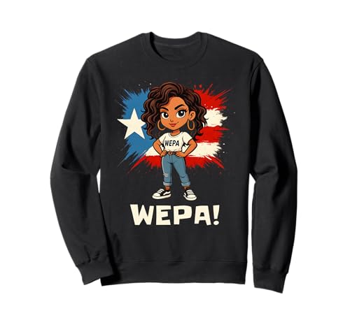 Wepa Girl Puertoricanisches Fest Boricua Pride Culture Sweatshirt Wepa Girl Puertoricanisches Fest Boricua Pride Culture Sweatshirt von Viva Boricua Apparel