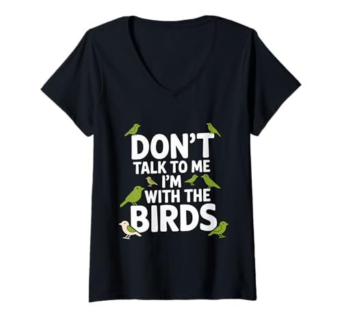 Damen Birdwatching Binocular Bird Tour Funny I'm with The Birds T-Shirt mit V-Ausschnitt Damen Birdwatching Binocular Bird Tour Funny I'm with The Birds T-Shirt mit V-Ausschnitt von Vogelbeobachter Outfit Männer & Frauen