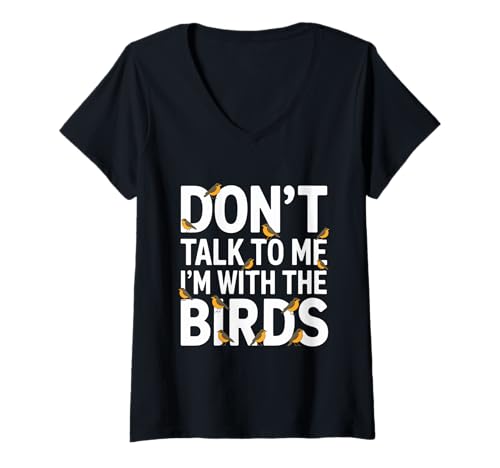Damen Nature Lover Biologist Funny Birdwatcher I'm with The Birds T-Shirt mit V-Ausschnitt von Vogelbeobachter Outfit Männer & Frauen
