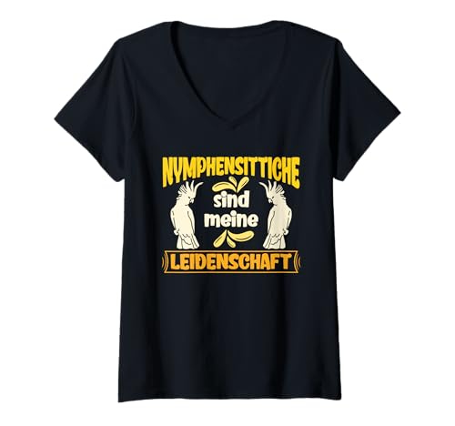 Damen Nymphensittiche sind meine Leidenschaft Cockatiels Vögel T-Shirt mit V-Ausschnitt Damen Nymphensittiche sind meine Leidenschaft Cockatiels Vögel T-Shirt mit V-Ausschnitt von Vogelliebhaber Geschenk Nymphensittich T-Shirts