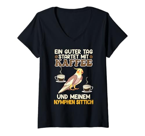 Damen Sittiche Ein guter Tag startet mit Kaffee Fan Nymphensittich T-Shirt mit V-Ausschnitt Damen Sittiche Ein guter Tag startet mit Kaffee Fan Nymphensittich T-Shirt mit V-Ausschnitt von Vogelliebhaber Geschenk Nymphensittich T-Shirts