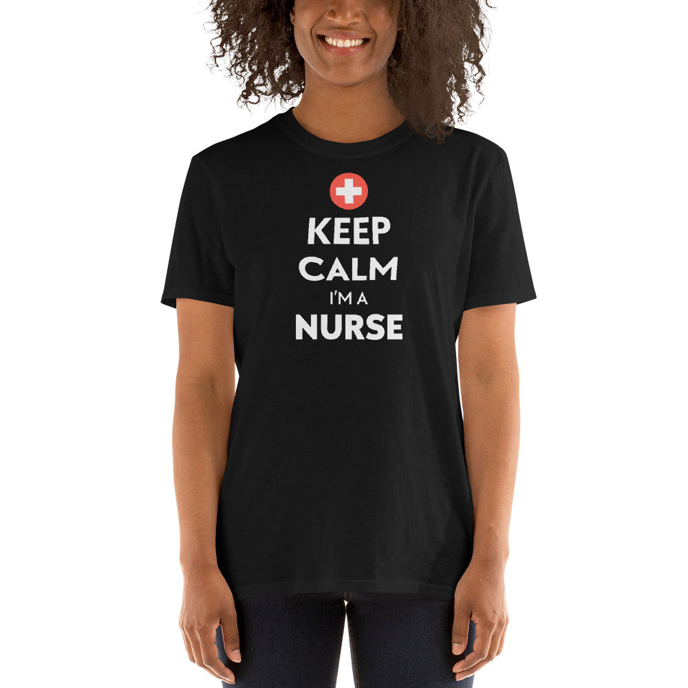 Keep Calm Im A Nurse Unisex T-Shirt Keep Calm Im A Nurse Unisex T-Shirt von VoistApparel