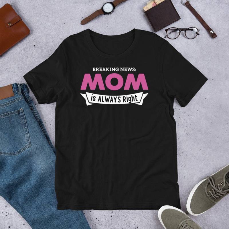 Mama Ist Always Right Short-Sleeve Unisex T-Shirt Mama Ist Always Right Short-Sleeve Unisex T-Shirt von VoistApparel
