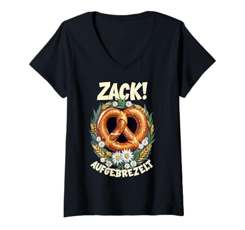 Damen Zack aufgebrezelt Trachten Dirndlersatz Oktober T-Shirt mit V-Ausschnitt Damen Zack aufgebrezelt Trachten Dirndlersatz Oktober T-Shirt mit V-Ausschnitt von Volksfest Bierzelt Party Brezeln