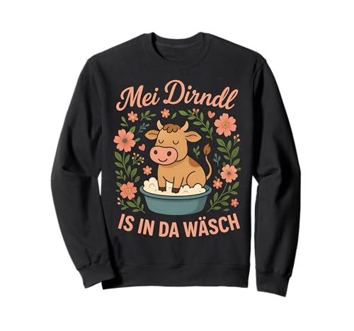 MEI Dirndl is in da Wäsch 2025 Volksfest-Humor Sweatshirt von Volksfest-Humor POD