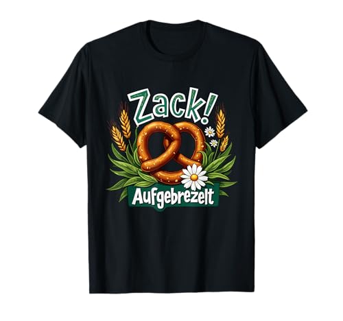 Damen Trachten Zack Aufgebrezelt Trachten Dirndl Ersatz T-Shirt Damen Trachten Zack Aufgebrezelt Trachten Dirndl Ersatz T-Shirt von Volksfest Oktoberfest Wiesn Dirndl Ersatz Kleidung
