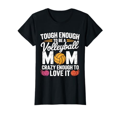 Hart genug, um eine Volleyball-Mama zu Sein, verrückt genug, um es zu lieben T-Shirt Hart genug, um eine Volleyball-Mama zu Sein, verrückt genug, um es zu lieben T-Shirt von Volleyball Mom Life Designs