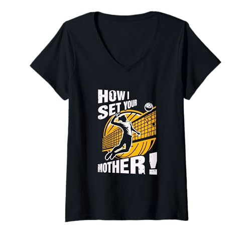 Damen Volleyballspieler How I Set Your Mother Humor Spruch Sport T-Shirt mit V-Ausschnitt Damen Volleyballspieler How I Set Your Mother Humor Spruch Sport T-Shirt mit V-Ausschnitt von Volleyball Player How I Set Your Mother Humor