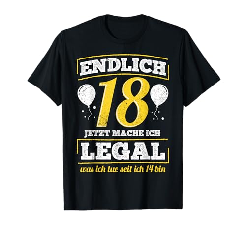 18. Geburtstag Jahre lustiger Spruch Junge Mädchen Geschenk T-Shirt von Volljährig 18. Geburtstag Geschenk Sprüche
