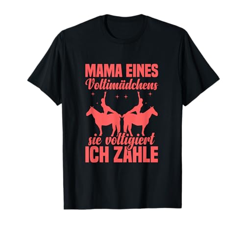 Voltigieren Mama Pferdesport Reiten Voltigiergruppe Volti T-Shirt von Volti Mädchen Kleidung & Voltigieren Reitzubehör