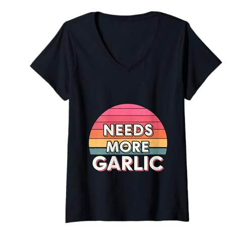 Damen Needs More Garlic Küchengeschmack Chef |------ T-Shirt mit V-Ausschnitt Damen Needs More Garlic Küchengeschmack Chef |------ T-Shirt mit V-Ausschnitt von Vom Küchenchef bevorzugter Geschmack