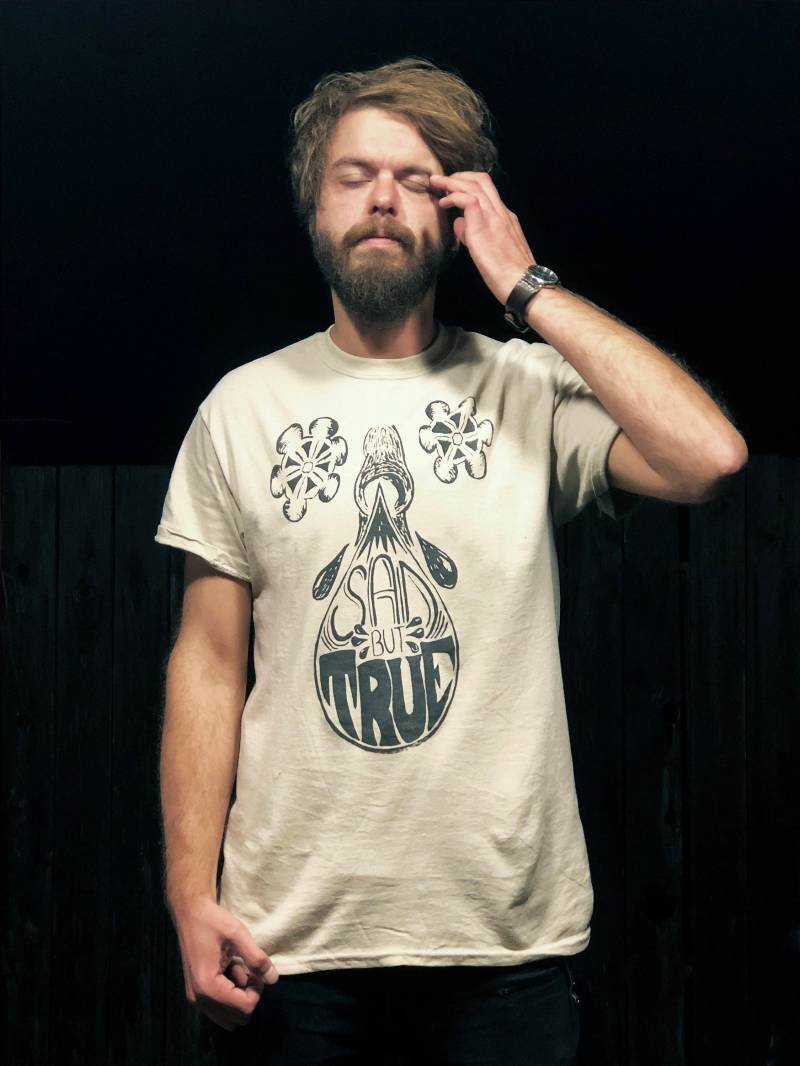 Sad But True Unisex Tshirt Sad But True Unisex Tshirt von VonBrutonPrintshop