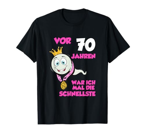 70. Jahrestag 70. Ehrentag 70 Geburtstag Frauen T-Shirt von Vor 70 Jahren war ich mal der Schnellste 70.