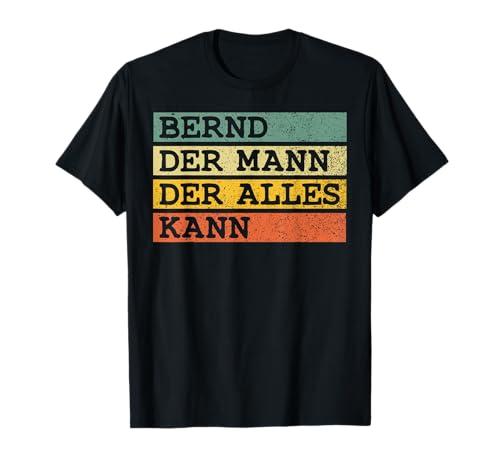 Vorname Bernd Geschenk Vatertag T-Shirt Schwarz Kurzarm Klassisch S Männer Unisex-Jugendliche Vorname Bernd Geschenk Vatertag T-Shirt Schwarz Kurzarm Klassisch S Männer Unisex-Jugendliche von Bernd Geschenk