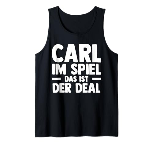 Herren Bier Bierliebhaber Saufen Feiern Carl Tank Top von Vorname Carl