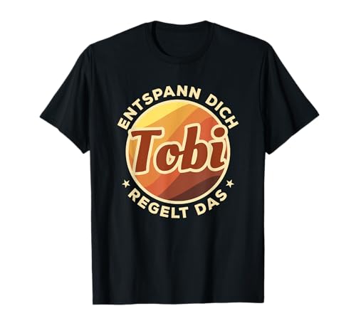 Entspann Dich Tobi - Herren T-Shirt Schwarz, Kurzarm, Small, Klassisch, Humorliebhaber, Männer von Vorname Geschenk entspann Dich