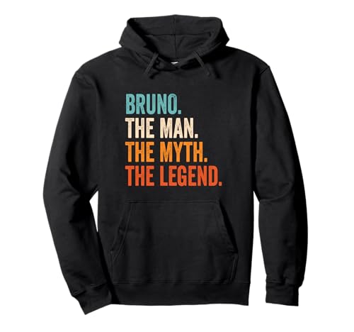 Bruno The Man The Myth The Legend Name Bruno Pullover Hoodie von Vorname Motive und Designs für Männer