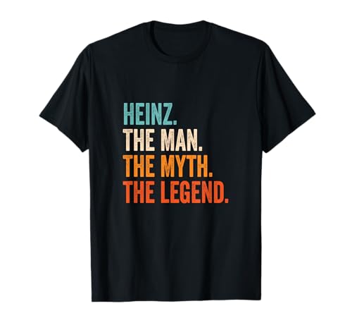 Heinz The Man The Myth The Legend Name Heinz T-Shirt von Vorname Motive und Designs für Männer