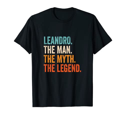 Herren Leandro The Man The Myth The Legend Name Leandro T-Shirt von Vorname Motive und Designs für Männer