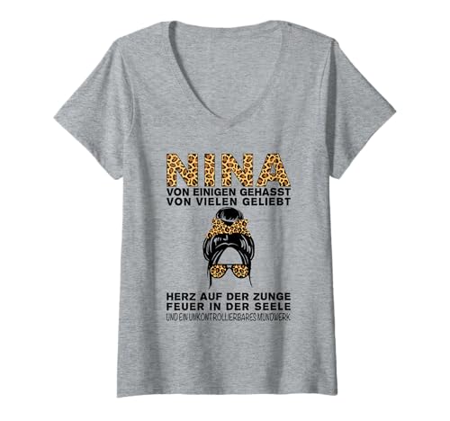 Damen Nina Gehasst Geliebt Unkontrollierbares Mundwerk T-Shirt mit V-Ausschnitt von Nina Geschenk