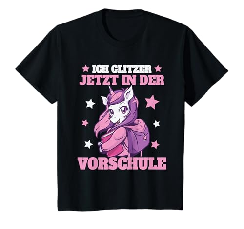 Kinder Ich Glitzer Jetzt In Der Vorschule Einhorn Vorschulkind 2025 T-Shirt von Vorschulkind Verabschieden Kita Vorschulkind