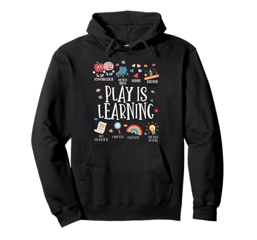 Spielen Ist Lernen Frühkindliche Bildung Kleinkinder Kinder Pullover Hoodie von Vorschullehrer Kindergarten Erzieher Grundschule