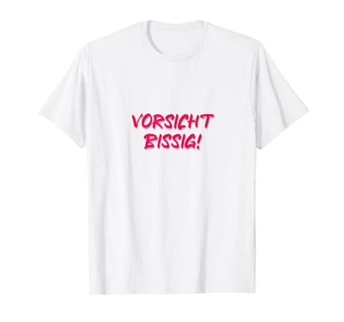 Witziger Spruch Lustig Mädchen Damen Pink Vorsicht Bissig T-Shirt von Vorsicht Bissig Party Girls Sprüche Design