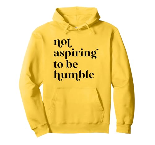 Ich strebe nicht danach, bescheiden zu sein, Girls Power for Democrat Pullover Hoodie von Vote Feminist Blue Election 2024