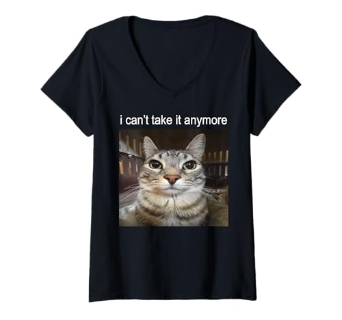 Damen Dumme starrende Katze Ich kann es nicht mehr aushalten Meme T-Shirt mit V-Ausschnitt Damen Dumme starrende Katze Ich kann es nicht mehr aushalten Meme T-Shirt mit V-Ausschnitt von Vro Cat Meme