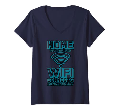 Damen Home Is Where Your Wifi Connects Automatically . T-Shirt mit V-Ausschnitt Damen Home Is Where Your Wifi Connects Automatically . T-Shirt mit V-Ausschnitt von W-lan FH