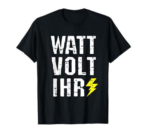 Elektriker Meister WATT VOLT IHR Herren lustig Elektriker T-Shirt Elektriker Meister WATT VOLT IHR Herren lustig Elektriker T-Shirt von WATT VOLT IHR T-shirt Herren lustig Elektriker