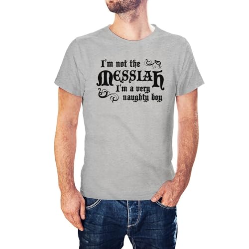 I'm Not The Messiah Inspired by Life of Brian Printed T-Shirt Grey XL von WAYSDA